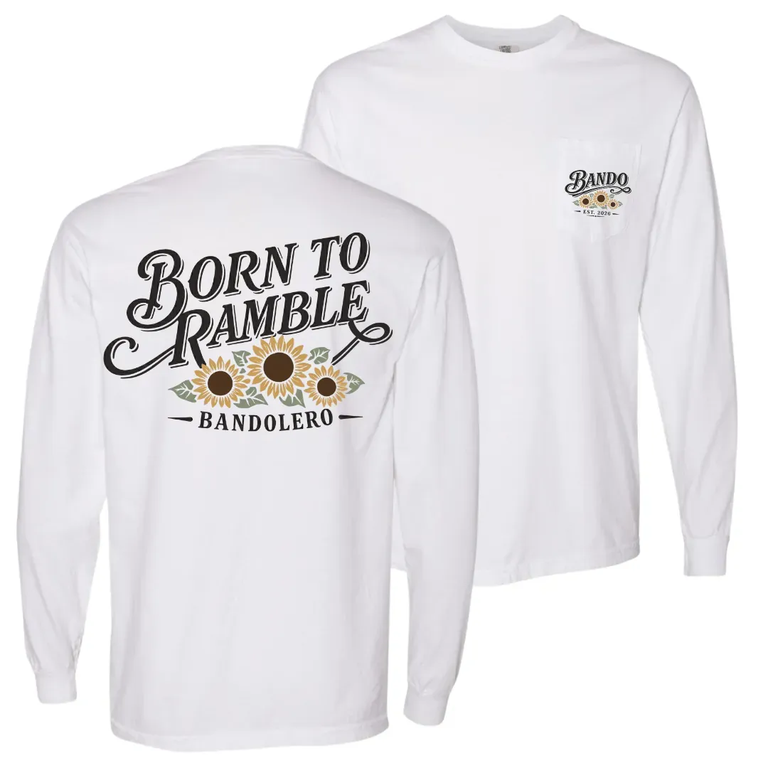 Born To Ramble Long Sleeve
