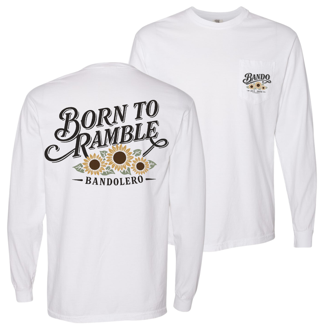Born To Ramble Long Sleeve