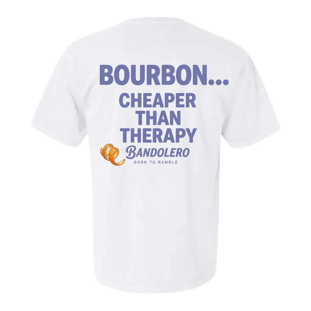 Cheaper Than Therapy Tee